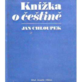 Knížka o češtině (edice: Klub čtenářů, sv. 364) [Český jazyk, čeština]